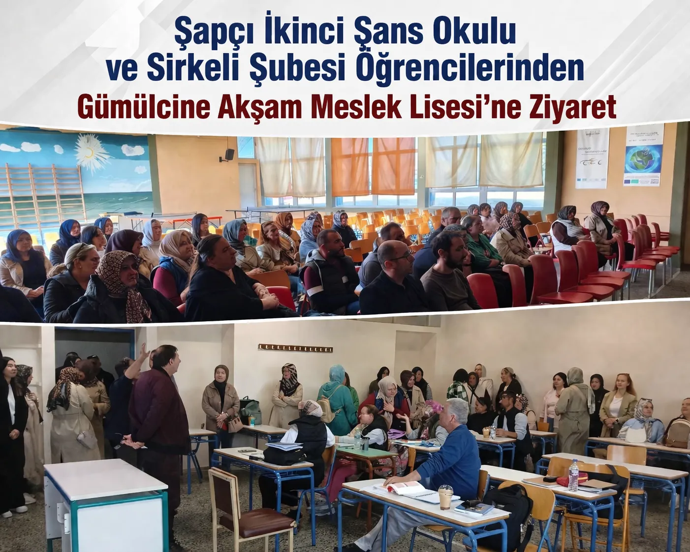 İKİNCİ ŞANS OKULUNDAN AKŞAM OKULUNA ZİYARET