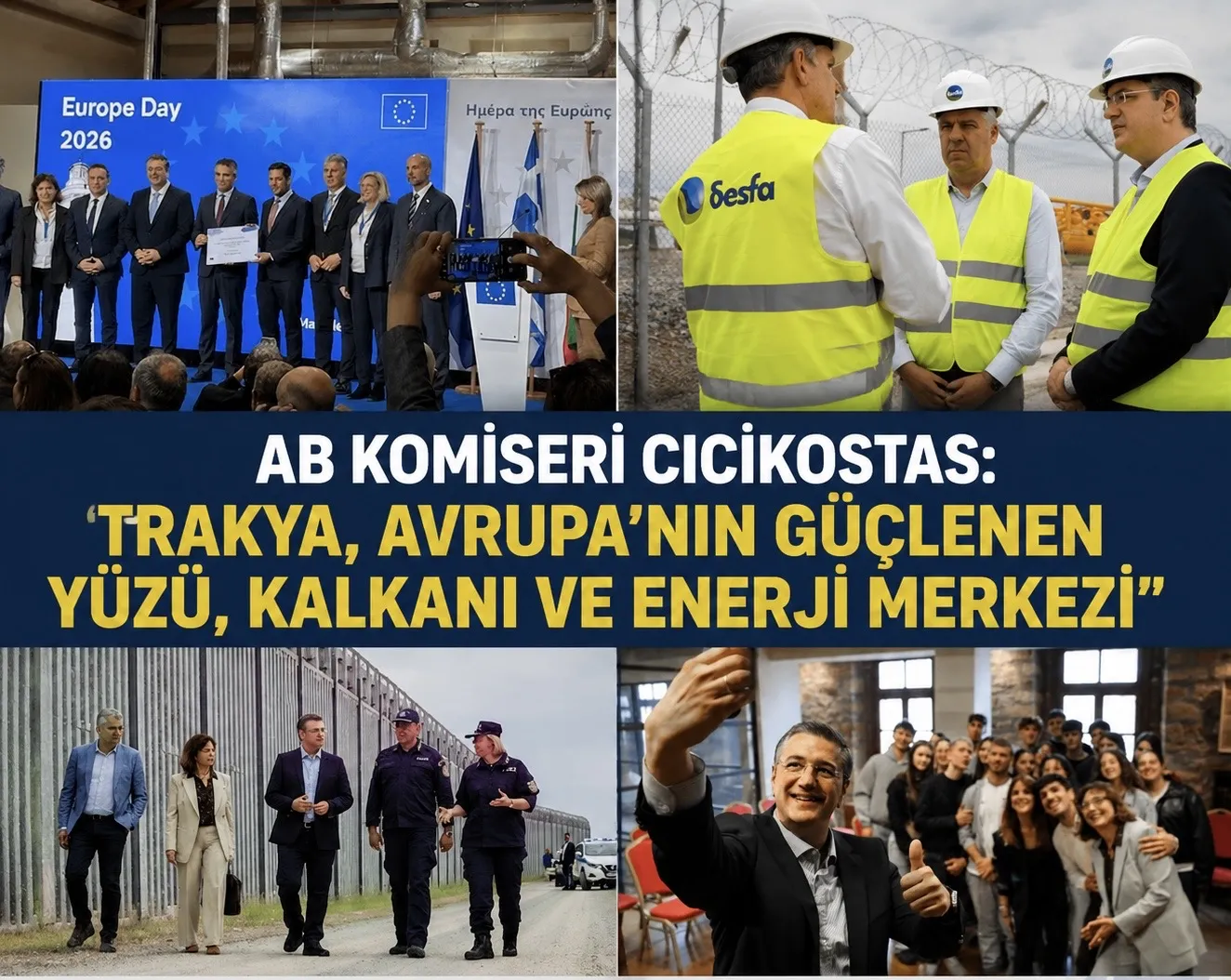 APOSTOLOS CİCİKOSTAS, AB GÜNÜ ETKİNLİKLERİ İÇİN DEDEAĞAÇ'A GELDİ