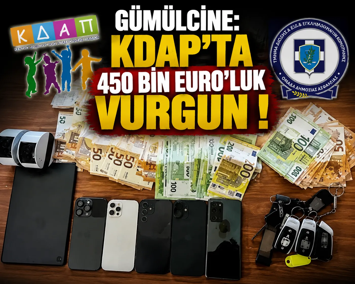 KDAP (ΚΔΑΠ) ÜZERİNDEN DEVLETİ SOYAN ŞEBEKEYE OPERASYON